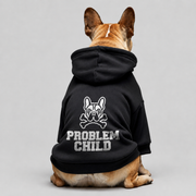 Problem child -  French Bulldog Hoodies – 100% Cotton