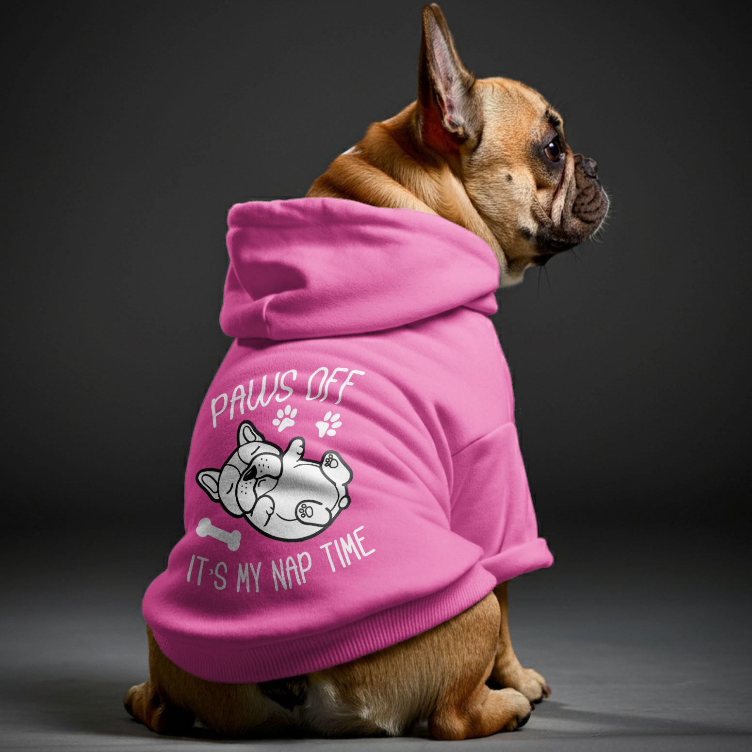 Paws off, it’s my nap time -  French Bulldog Hoodies – 100% Cotton